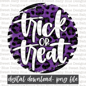 Trick or treat- Purple Leopard- Halloween- 2021- PNG file- Digital Download