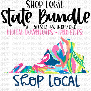 Shop Local- State Bundle- PNG file- Digital Download