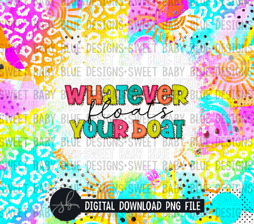 Whatever floats your boat- Leopard- Summer - 20 oz. skinny tumbler- 2022 -PNG file- Digital Download