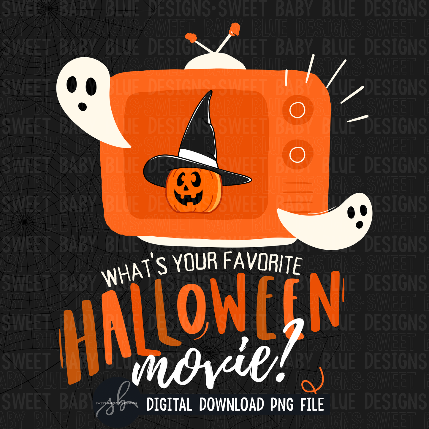 What's your favorite Halloween movie- Interactive post- 2022- PNG file- Digital Download