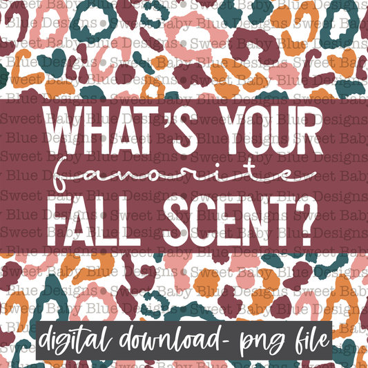 What's your favorite fall scent- Interactive post- Fall- 2021- PNG file- Digital Download