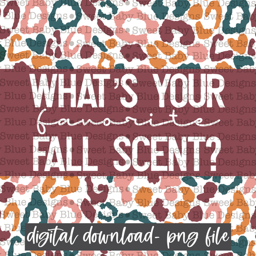 What's your favorite fall scent- Interactive post- Fall- 2021- PNG file- Digital Download