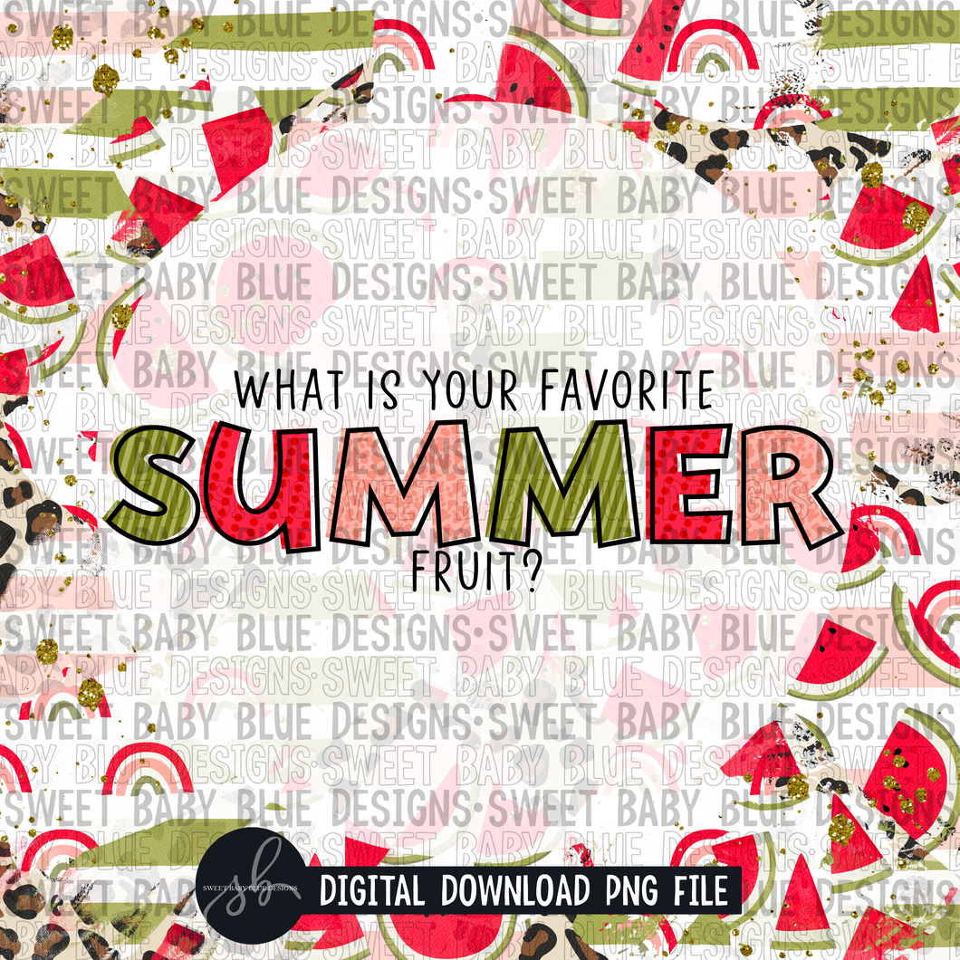 What's your favorite Summer fruit- Interactive post- 2022- PNG file- Digital Download