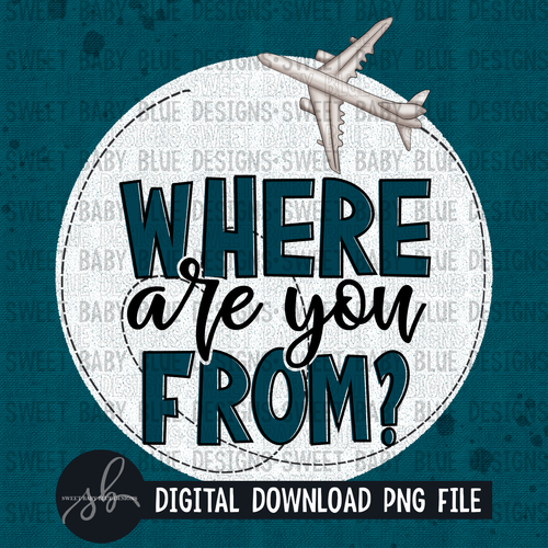 Where are you from- Interactive post- PNG file- Digital Download