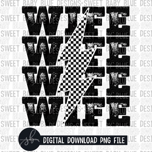 Wife- Checkered bolt- 2022 - PNG file- Digital Download