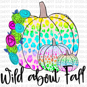 Wild about Fall- PNG file- Digital Download