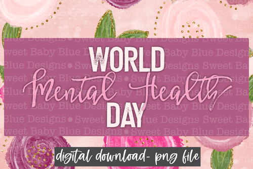 World Mental Health Day- Interactive post- PNG file- Digital Download