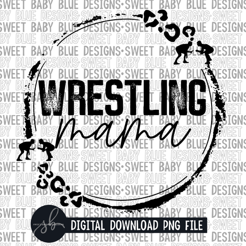 Wrestling mama- Single color- 2022 - PNG file- Digital Download