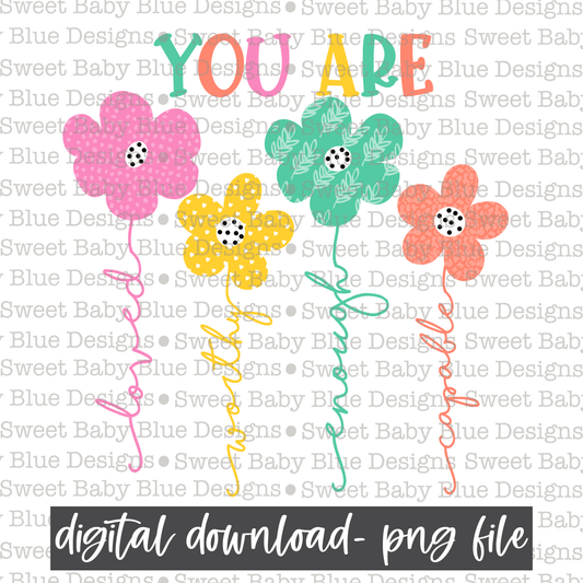 You are loved worthy enough capable- Mental health - 2021- PNG file- Digital Download