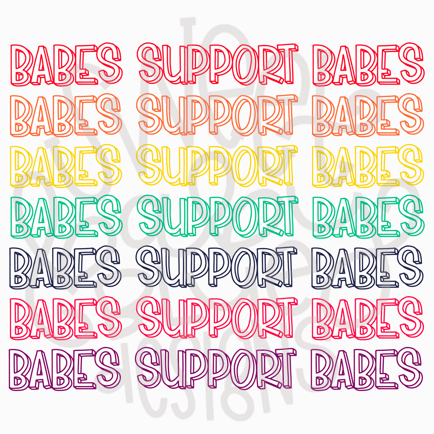 Babes support babes- PNG file- Digital Download