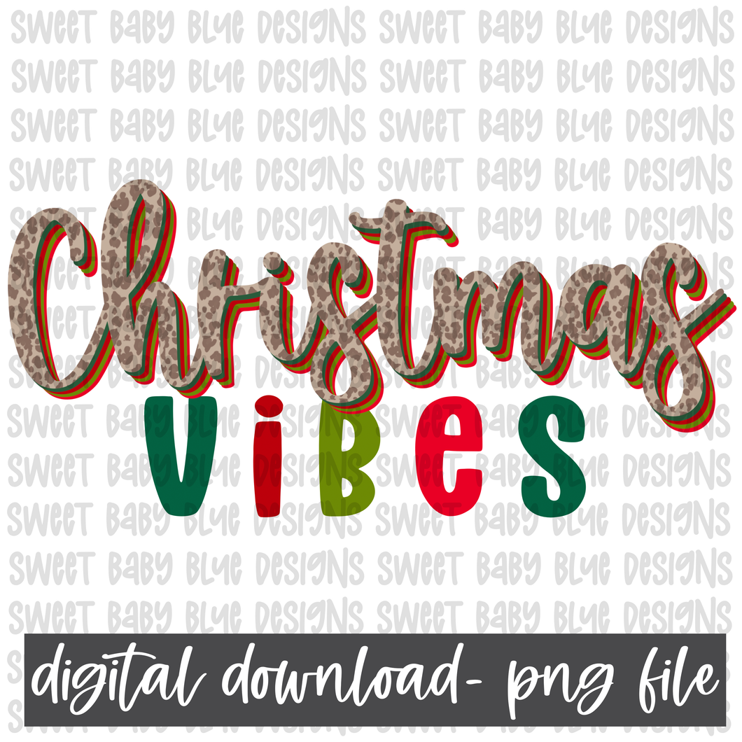 Christmas vibes- Leopard- Christmas- PNG file- Digital Download