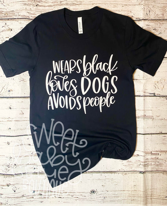 Wears black loves dogs avoids people Short Sleeve