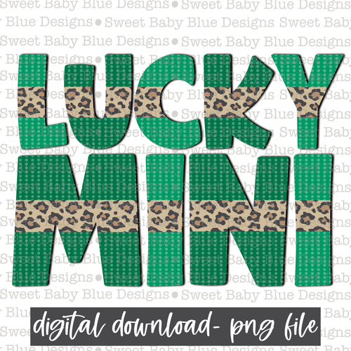 Lucky mini- St. Patrick's Day- PNG file- Digital Download