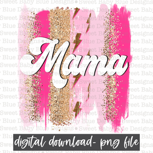 Mama- Brushstroke - PNG file- Digital Download