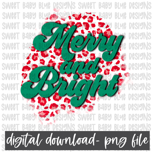 Merry and Bright- Leopard Red and Green- Christmas- PNG file- Digital Download